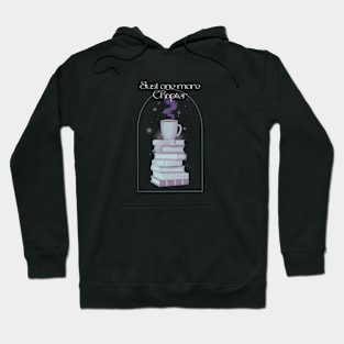 Just One More Chapter Hoodie